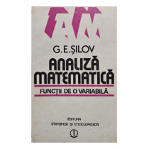 G. E. Silov - Analiza matematica - Functii de o variabila