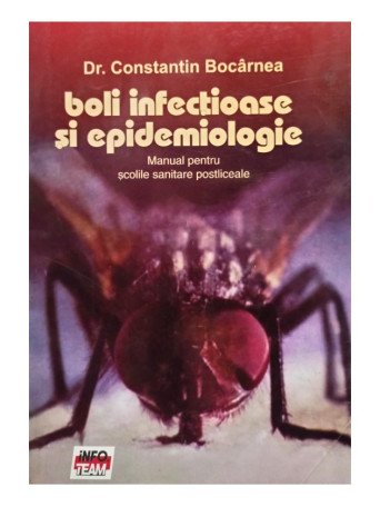 Constantin Bocarnea - Boli infectioase si epidemiologie - 1995 - Brosata