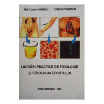 Lucrari practice de fiziologie si fiziologia efortului