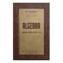 Algebra - Manual pentru clasa a IX-a