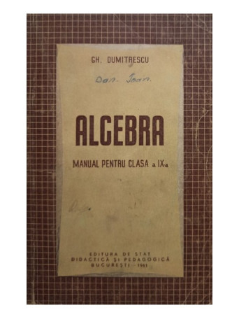 Algebra - Manual pentru clasa a IX-a