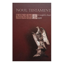 Noul Testament - Evanghelia dupa Ioan