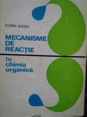 Mecanisme de reactie in chimia organica