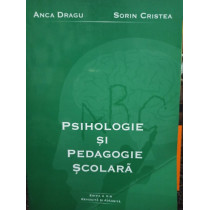 Psihologie si pedagogie scolara, editia a IIa