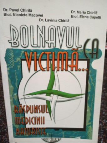 Bolnavul ca victima...