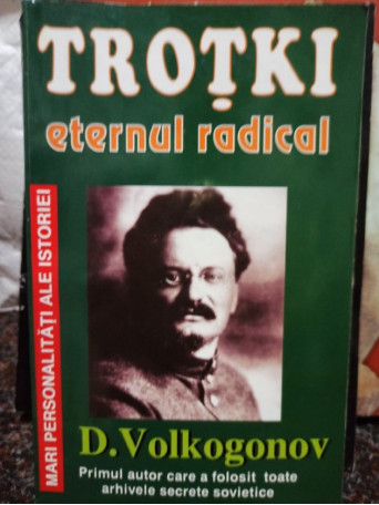 Trotki eternul radical