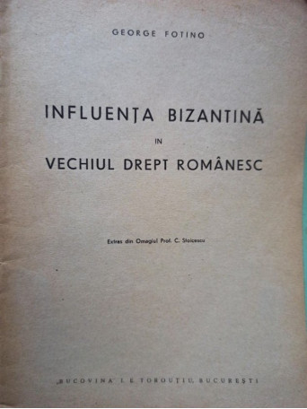 Influenta Bizantina in vechiul drept romanesc