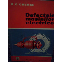 Defectele masinilor electrice