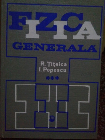 Fizica generala vol 3