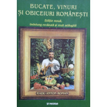 Bucate, vinuri si obiceiuri romanesti