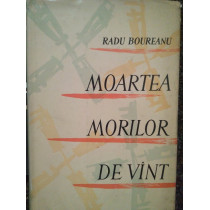 Moartea morilor de vant (dedicatie)