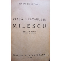 Viata spatarului Milescu, editia a IIIa