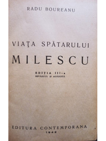 Viata spatarului Milescu, editia a IIIa