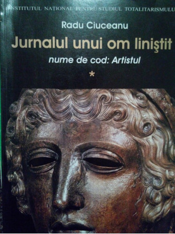 Jurnalul unui om linistit, vol. I