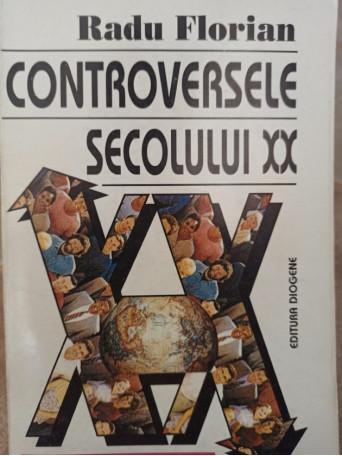 Controversele secolului XX