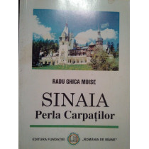 Sinaia. Perla Carpatilor