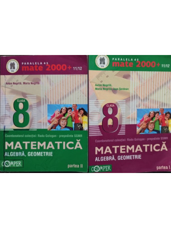 Matematica clasa a VIIIa, 2 vol.