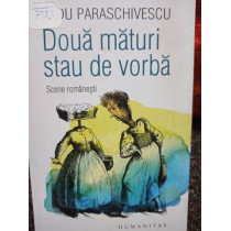 Doua maturi stau de vorba