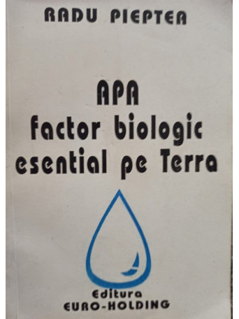 Apa factor biologic esential pe Terra