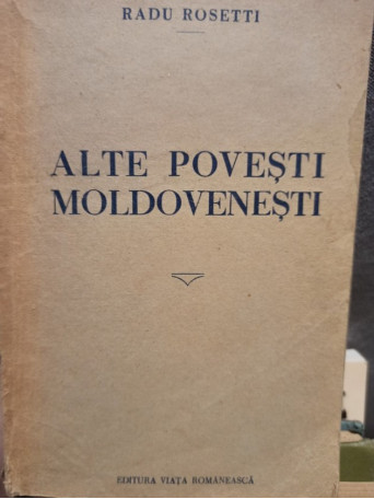 Alte povesti Moldovenesti