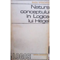 Natura conceptului in Logica lui Hegel