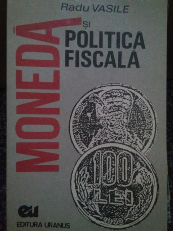 Moneda si politica fiscala