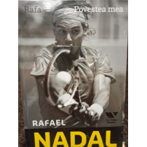 Rafa. Povestea mea