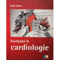 Esentialul in cardiologie