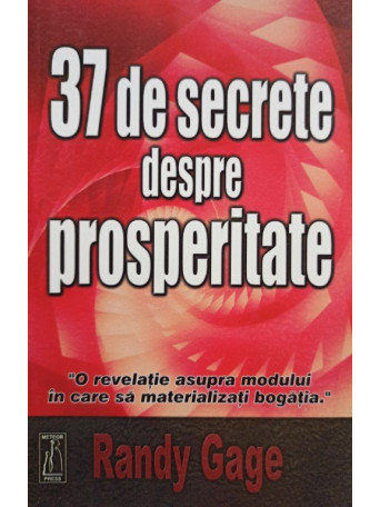 37 de secrete despre prosperitate