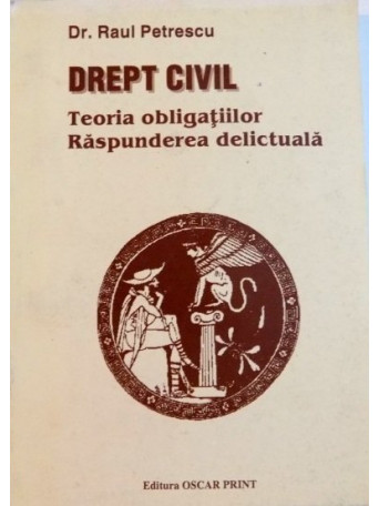 RAUL PETRESCU - DREPT CIVIL - 1996 - brosata