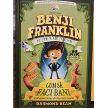 Benji Franklin pustiul miliardar