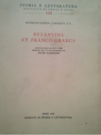 Joseph Loenertz - Byzantina et francograeca