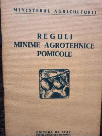 Reguli minime agrotehnice pomicole