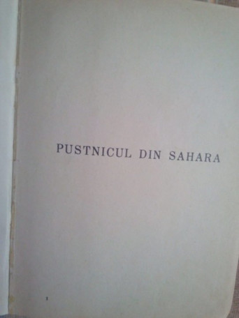 Pustnicul din Sahara. Viata parintelui Charles de Foucauld (semnata)