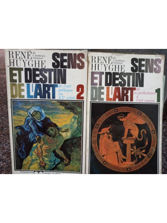 Sens et destin de l'art, 2 vol.