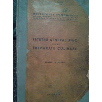 Retetar general unic pentru preparate culinare