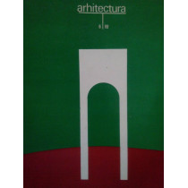 Revista Arhitectura, Anul XXVIII, nr. 6 (187) 1980