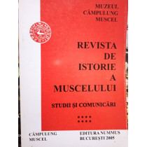 Revista de istorie a Muscelului. Studii si comunicari, vol. VIII