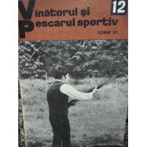 Revista Vanatorul si pescarul sportiv, nr. 12 - Decembrie 1971