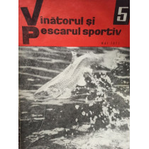 Revista Vanatorul si pescarul sportiv, nr. 5 - Mai 1971