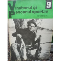 Revista Vanatorul si pescarul sportiv, nr. 9 - Septembrie 1971