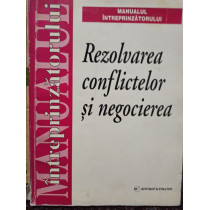 Rezolvarea conflictelor si negocierea