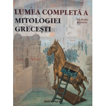 Lumea completa a mitologiei grecesti