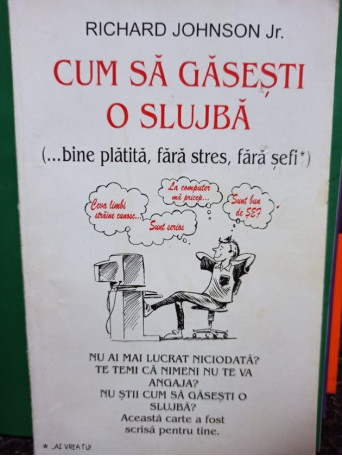 Cum sa gasesti o slujba