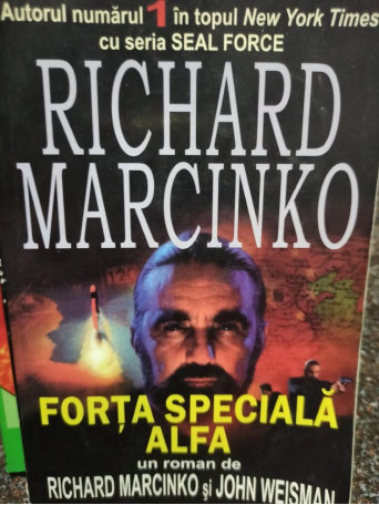 Richard Marcinko - Forta speciala alfa - 2004 - Brosata