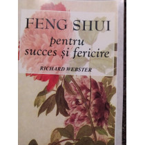 Feng Shui pentru succes si fericire