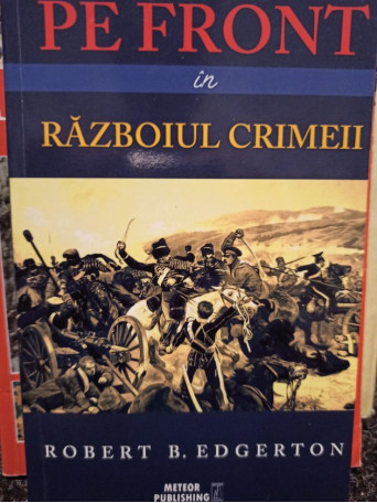 Pe front in razboiul Crimeii