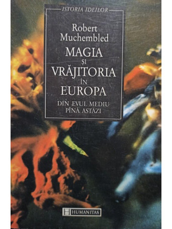 Magia si vrajitoria in Europa