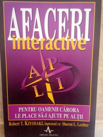 Robert T. Kiyosaki - Afaceri interactive - 2001 - brosata