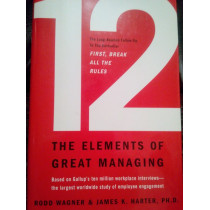 12 the elements of great managing